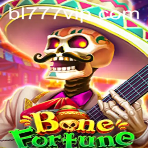 Unveiling the World of BoneFortune: Mastering Strategy and Luck with BL777